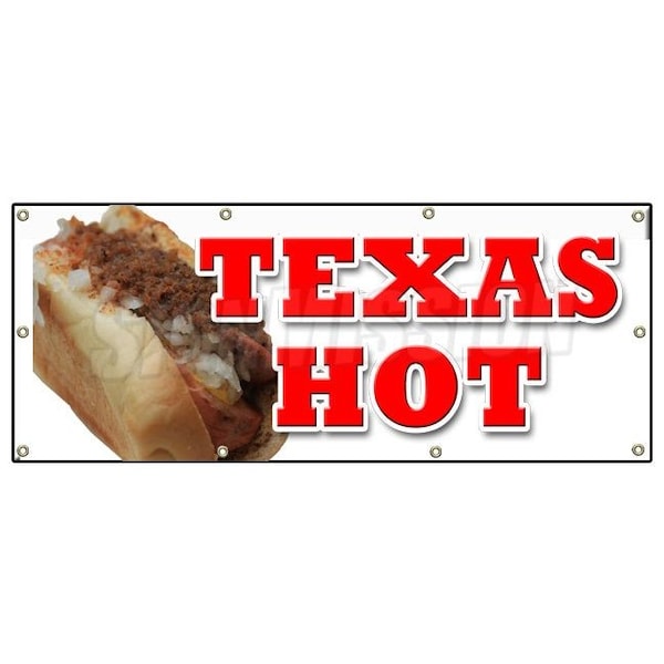 TEXAS HOT BANNER SIGN weiner hot dog sign franks